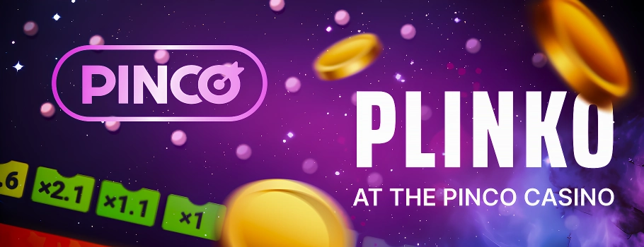 Plinko в Pinco Casino Plinko в Pinco Casino